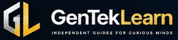 GenTekLearn — Independent Guides for Curious Minds